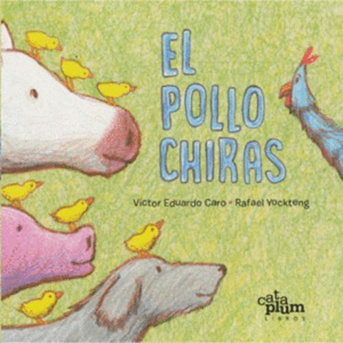 Libro El Pollo Chiras