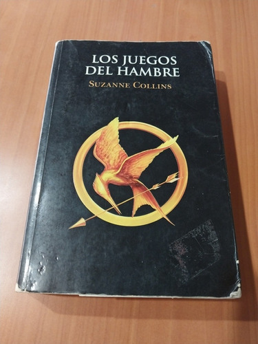 Novela Los Juegos Del Hambre. Suzanne Collins
