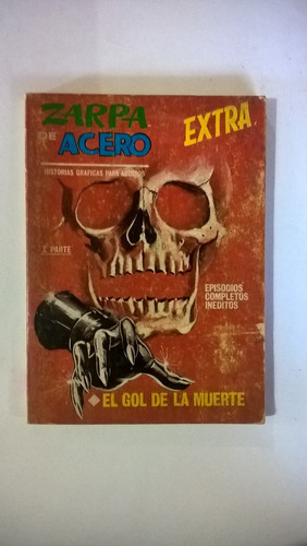 Zarpa De Acero Extra El Gol De La Muerte