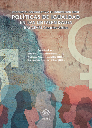 Libro Politicas De Igualdad En Las Universidades - Alvare...