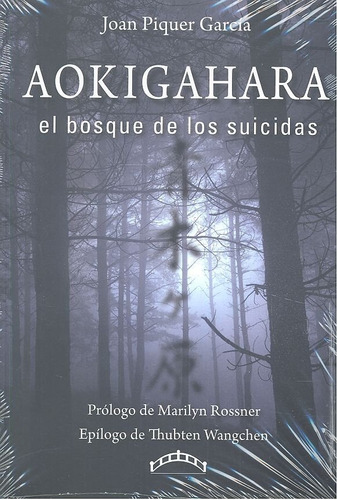 Aokigahara El Bosque De Los Suicidas - Piquer Garcia,joan