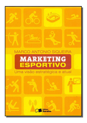 Libro Marketing Esportivo De Siqueira Marco Antonio Carvalho