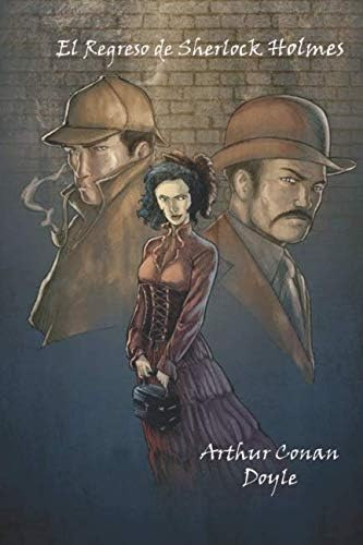 Libro: El Regreso De Sherlock Holmes (spanish Edition) (anot
