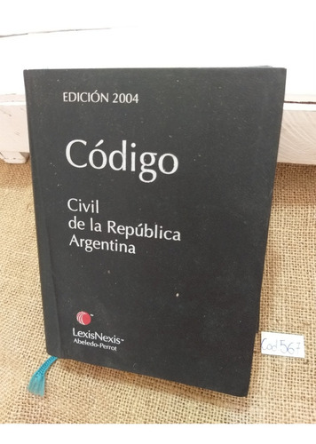 Código Civil De La Republica Argentina 2004