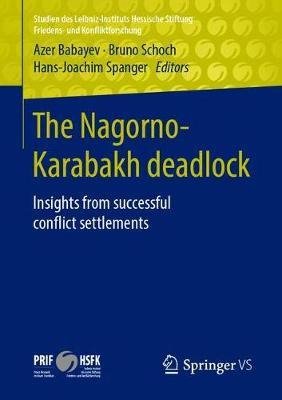 Libro The Nagorno-karabakh Deadlock : Insights From Succe...