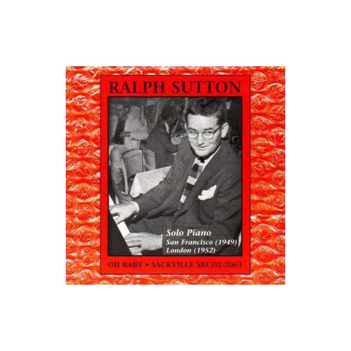 Sutton Ralph Oh Baby: Solo Piano Usa Import Cd Nuevo