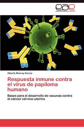Libro: Respuesta Inmune Contra Virus Papiloma Humano: