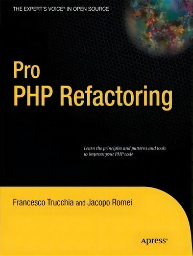 Pro Php Refactoring, De Francesco Trucchia. Editorial Springer Verlag Berlin Heidelberg Gmbh Co Kg, Tapa Blanda En Inglés
