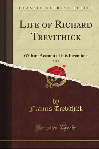 Libro: Life Of Richard Trevithick: With An Account Of His 1