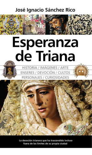 Esperanza De Triana, De Sánchez Rico, José Ignacio. Editorial Almuzara, Tapa Blanda En Español
