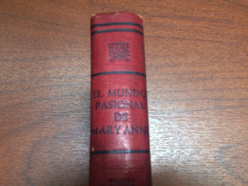 El Mundo Pasional De Mary Anne - Daphne Du Maurier