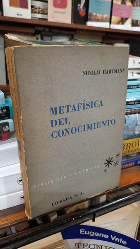 Nicolai Hartmann - Metafisica Del Conocimiento 2 Tomos