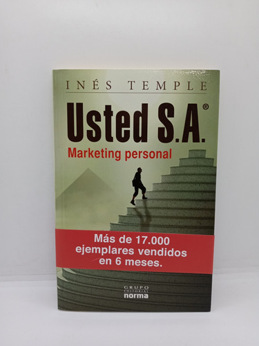 Usted S. A. - Inés Temple - Marketing - Ed Norma 