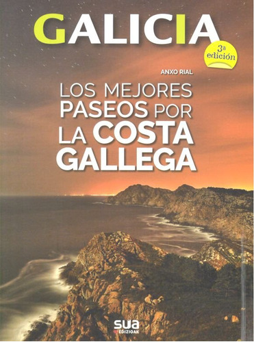 Mejores Paseos Por La Costa Gallega,los - Rial, Anxo