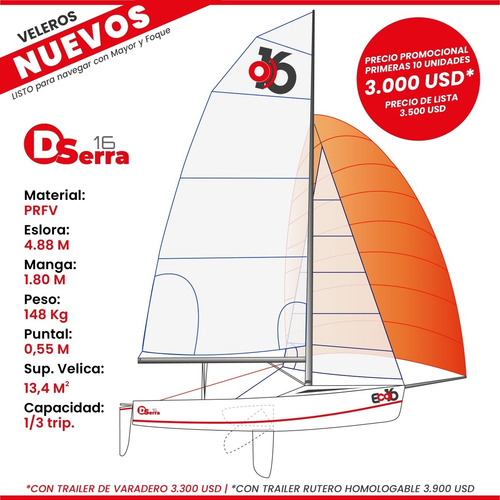 Imagen 2 de 21 de Velero Nuevo A Estrenar Dserra 16 Con Velas Mayor Y Foque.