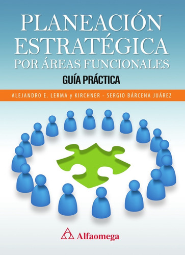 Libro Técnico Planeación Estratégica Por Áreas Funcionales