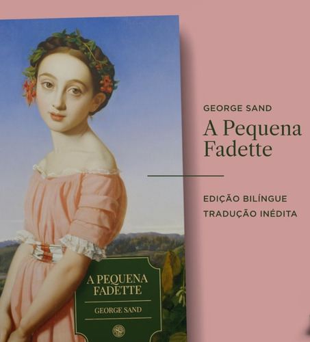 A Pequena Fadette (bilíngue E Frete Grátis) - Clube De Literatura Clássica
