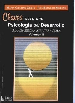 Claves Para Una Psiclogia Del Desarrollo Volumen 2