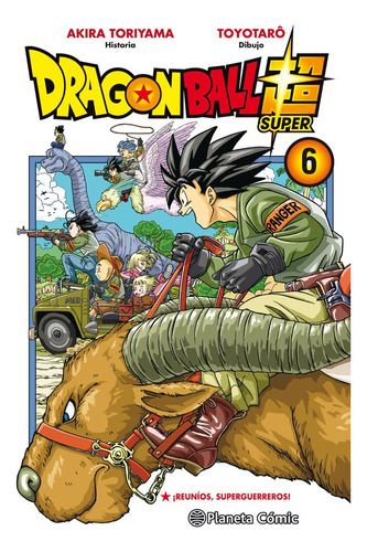 Dragon Ball Super Nãâº 06, De Toriyama, Akira. Editorial Planeta Cómic, Tapa Blanda En Español