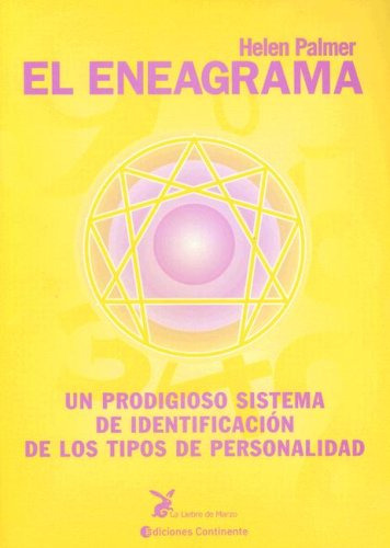 El Eneagrama : Sistema Identificacion Tipos De Personalidad