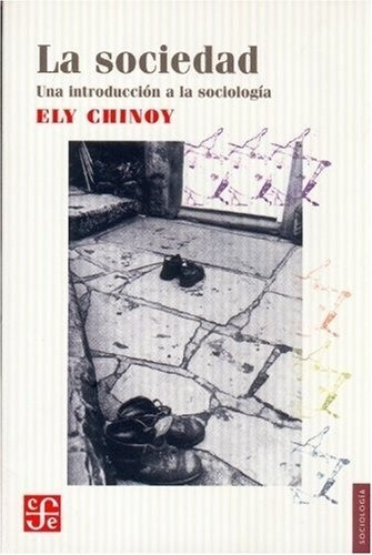 Sociedad, La - Ely Chinoy