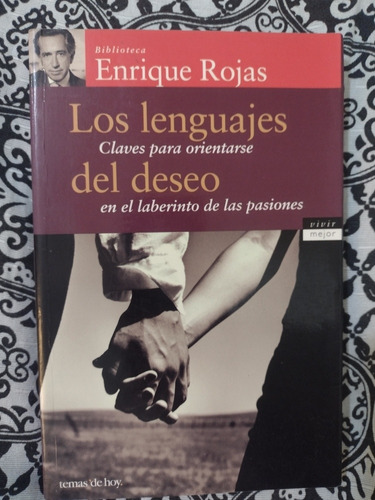Los Lenguajes Del Deseo - Enrique Rojas - Em Espanhol - Livr