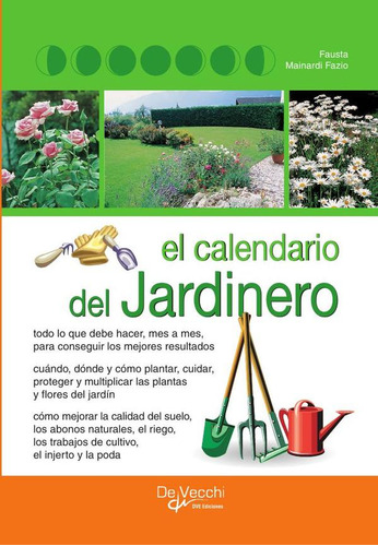 El Calendario Del Jardinero, De Fausta Mainardi Fazio