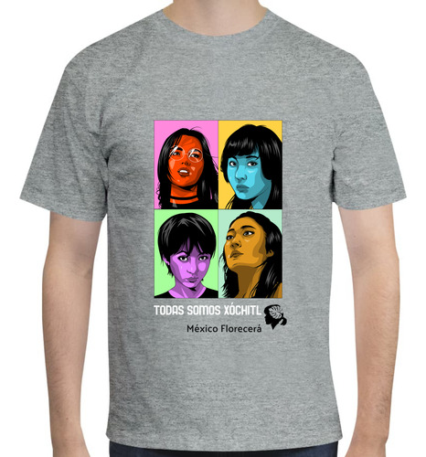 Playera Xóchitl Gálvez -  Todas Somos Xochitl  - Retratos