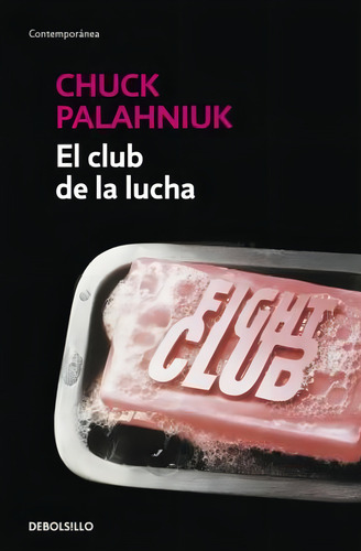 Club De La Lucha,el Db - Palahniuk,chuck