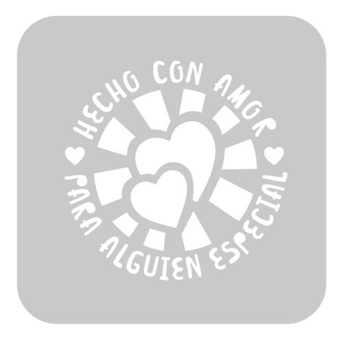 Stencil Eq Arte  10 X 10 - Hecho Con Amor (824)