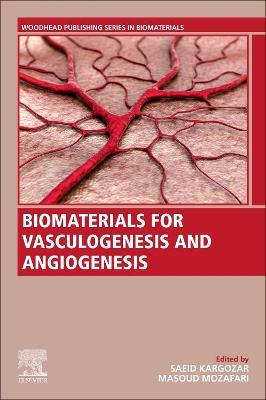 Libro Biomaterials For Vasculogenesis And Angiogenesis - ...