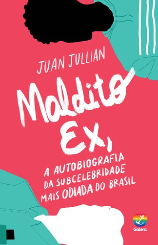 Libro Maldito Ex De Jullian Juan Galera