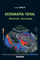 Comprar Ecografia Total En Obstetricia Y Ginecologia-t.dura-merce