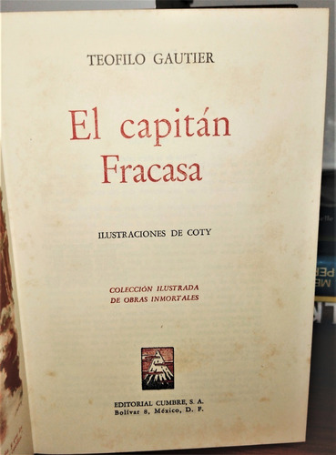 El Capitán Fracasa. Teófilo Gautier