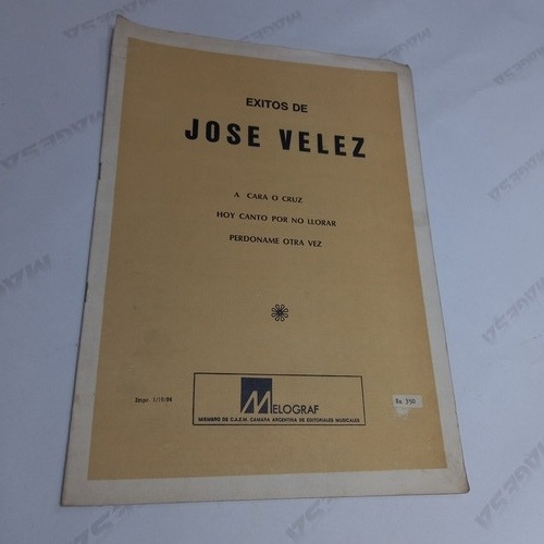 Libro Partituras Exitos De Jose Velez 1984  Melograf     Aab