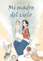 Comprar Mi Madre Del Cielo - Pati Trigo