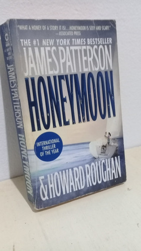 Honeymoon James Patterson Howard Roughan En Inglés