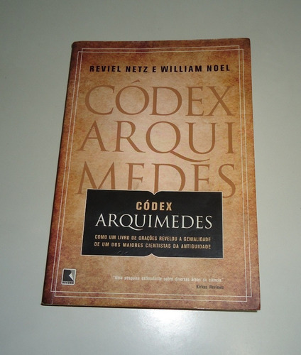 Livro: Códex Arquimedes - Reviel Netz E William Noel