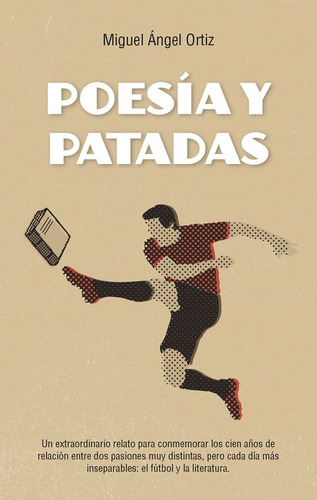 Poesía Y Patadas - Miguel Ángel Ortiz