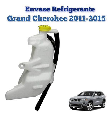 Envase Refrigerante Grand Cherokee 2011 2012 2013 2014 2015 