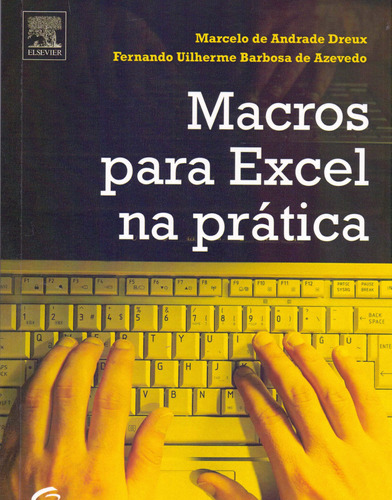 Libro Macros Para Excel Na Pratica De Dreux Marcelo E Azeved