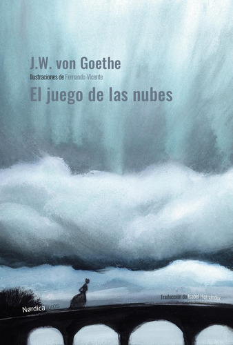 El Juego De Las Nubes (ed. Cartone), De Goethe, Johann Wolfgang. Editorial Nordica Libros, Tapa Dura En Español