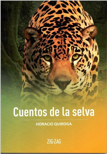 Cuentos De La Selva - Zigzag Original