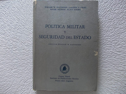 Politica Militar Y Seguridad Estado 1963    (ref. 3)