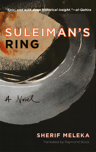 Suleiman's Ring, De Meleka, Sherif. Editorial Hoopoe, Tapa Blanda En Inglés
