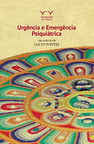 Libro Urgência E Emergência Psiquiátrica De Cleto Pontes Arm