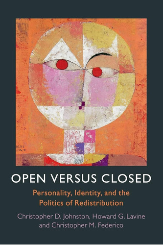 Libro: Open Versus Closed: Personality, Identity, And The Of