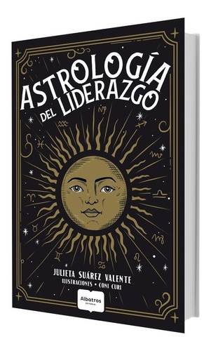 Astrologia Del Liderazgo - Julieta Suarez Valente