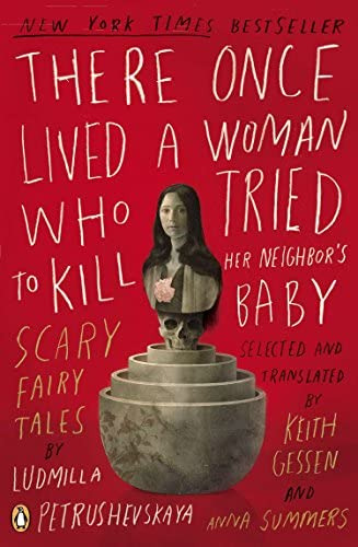 There Once Lived A Woman Who Tried To Kill Her Baby: Scary Fairy Tales, De Petrushevskaya, Ludmilla. Editorial Penguin Books, Tapa Blanda En Inglés
