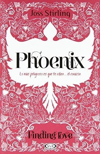Phoenix. Finding Love